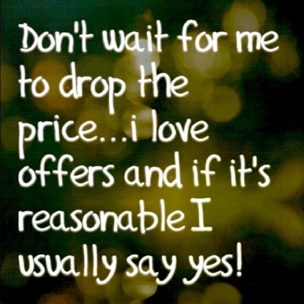 By all means make an offer